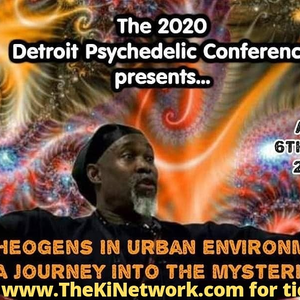 DETROIT PSYCHEDELIC CONFERENCE 2020